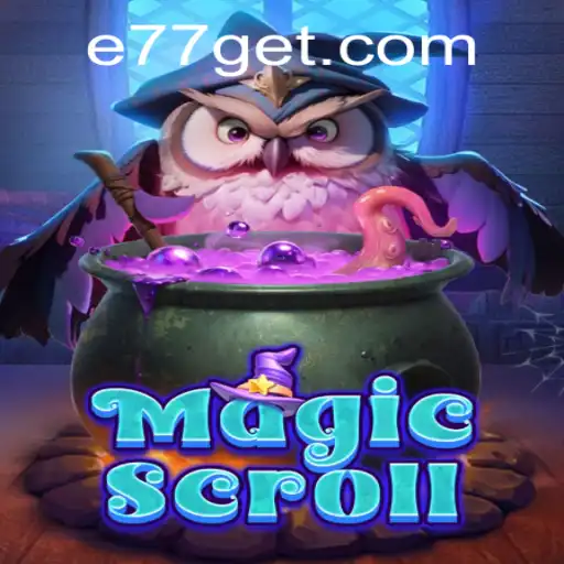 The Enchanting World of MagicScroll: Unveiling the Mysteries of e77